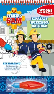 Strażak Sam Wodne kolorowanie Strażacy spieszą na ratunek Strażak Sam Wodne kolorowanie Strażacy spieszą na ratunek