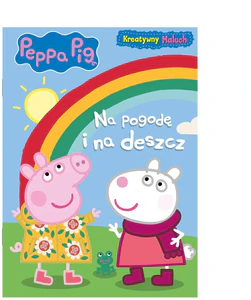 Peppa Pig Kreatywny maluch Na pogodę i na deszcz