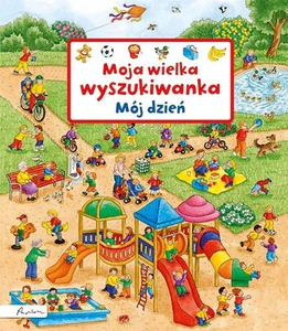 Moja wielka wyszukiwanka Mój dzień Moja wielka wyszukiwanka Mój dzień