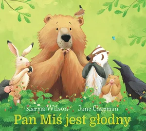 Pan Miś jest głodny Pan Miś jest głodny