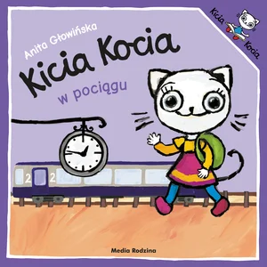 Kicia Kocia w pociągu Kicia Kocia w pociągu