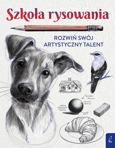 Szkoła rysowania Rozwiń swój artystyczny talent