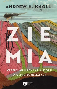 Ziemia Cztery miliardy lat historii w ośmiu rozdziałach