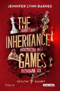 The Inheritance Games Tom 3 Ostatni gambit The Inheritance Games Tom 3 Ostatni gambit