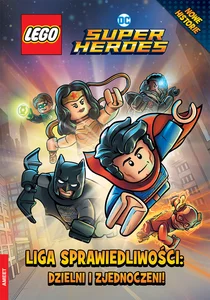 Lego Dc Comics Liga Sprawiedliwości: Dzielni i zjednoczeni!