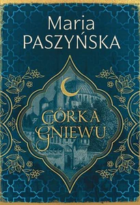 Córka gniewu Cień sułtana Tom 3