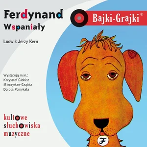 Bajki-Grajki Ferdynand Wspaniały