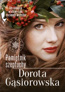 Pamiętnik szeptuchy Pamiętnik szeptuchy