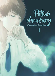 Potwór obnażony #1