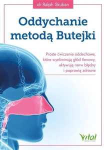 Oddychanie metodą Butejki Oddychanie metodą Butejki