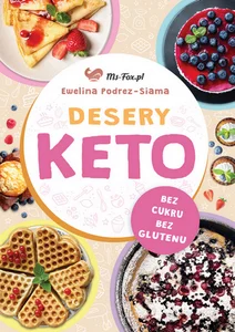 Desery KETO bez cukru, bez glutenu Desery KETO bez cukru, bez glutenu