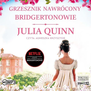 Grzesznik nawrócony Bridgertonowie Tom 6 Grzesznik nawrócony Bridgertonowie Tom 6