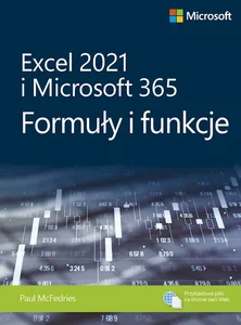 Excel 2021 i Microsoft 365 Formuły i funkcje Excel 2021 i Microsoft 365 Formuły i funkcje