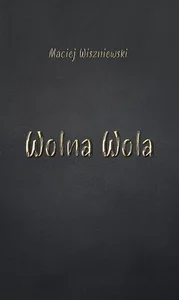 Wolna Wola Wolna Wola