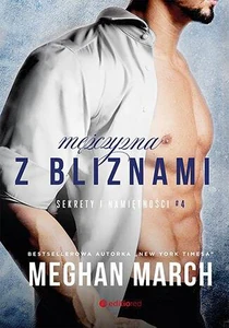 Mężczyzna z bliznami. Sekrety i namiętności #4