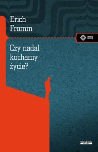 Czy nadal kochamy życie? Czy nadal kochamy życie?