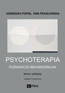 Psychoterapia poznawczo-behawioralna Psychoterapia poznawczo-behawioralna