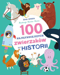 100 najsłynniejszych zwierzaków w historii 100 najsłynniejszych zwierzaków w historii