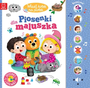 Wlazł kotek na płotek Piosenki dla maluszka