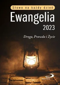 Ewangelia 2023 Droga, Prawda i Życie duża TW Ewangelia 2023 Droga, Prawda i Życie duża TW