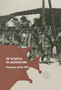 Od września do października Kampania polska 1939 Od września do października Kampania polska 1939