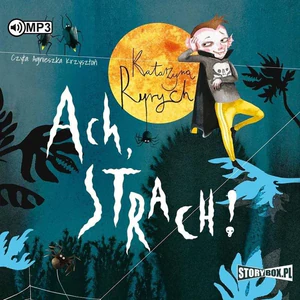 Ach, strach! Ach, strach!