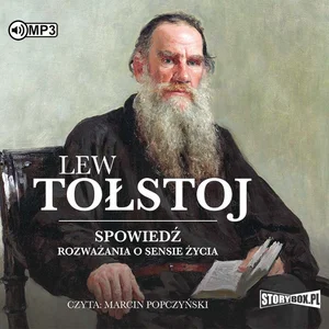 Spowiedź Rozważania o sensie życia