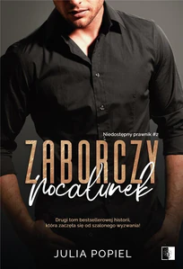 Zaborczy pocałunek Zaborczy pocałunek