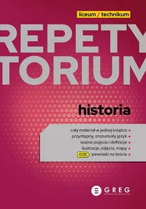 Repetytorium - liceum/technikum - historia - 2023 Repetytorium - liceum/technikum - historia - 2023