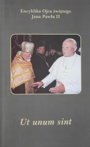 Encyklika Ut Unum Sint Encyklika Ut Unum Sint