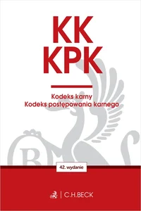 KK KPK Kodeks karny Kodeks postępowania karnego