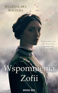 Wspomnienia Zofii Wspomnienia Zofii