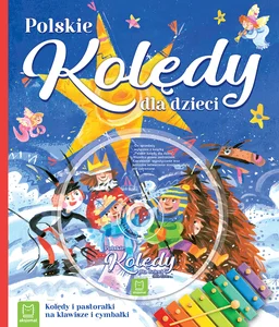 Polskie kolędy dla dzieci + CD Polskie kolędy dla dzieci + CD