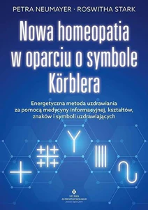 Nowa homeopatia w oparciu o symbole Korblera Nowa homeopatia w oparciu o symbole Korblera