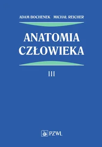 Anatomia człowieka Tom 3