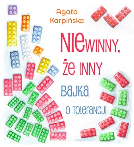 Niewinny, że inny Bajka o tolerancji