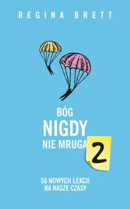Bóg nigdy nie mruga 2 50 nowych lekcji na nasze czasy