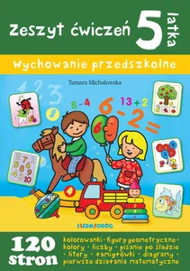 Zeszyt ćwiczeń 5-latka Zeszyt ćwiczeń 5-latka