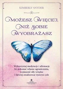 Możesz więcej, niż sobie wyobrażasz Możesz więcej, niż sobie wyobrażasz