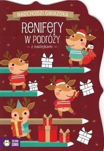 Nadchodzi gwiazdka Renifery w podróży