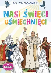 Oto święci uśmiechnięci Kolorowanka Oto święci uśmiechnięci Kolorowanka