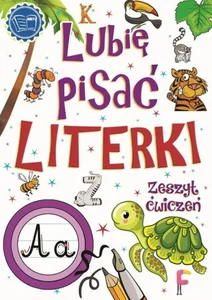 Lubie pisać literki Lubie pisać literki