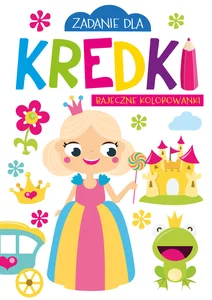 Zadanie dla kredki Bajeczne kolorowanki