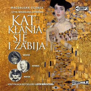 Kat kłania się i zabija Wachter, Heydrich, Menten