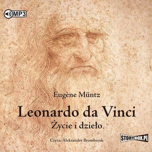 Leonardo da Vinci Życie i dzieło