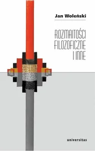 Rozmaitości filozoficzne i inne