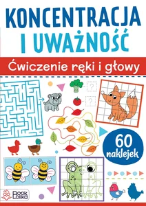 Koncentracja i uważność Ćwiczenia ręki i głowy Koncentracja i uważność Ćwiczenia ręki i głowy