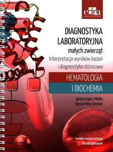 Diagnostyka laboratoryjna małych zwierząt Diagnostyka laboratoryjna małych zwierząt