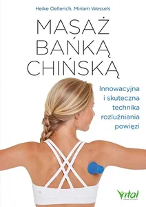 Masaż bańką chińską Masaż bańką chińską