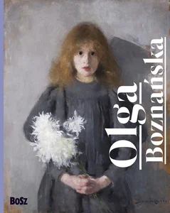Olga Boznańska Olga Boznańska